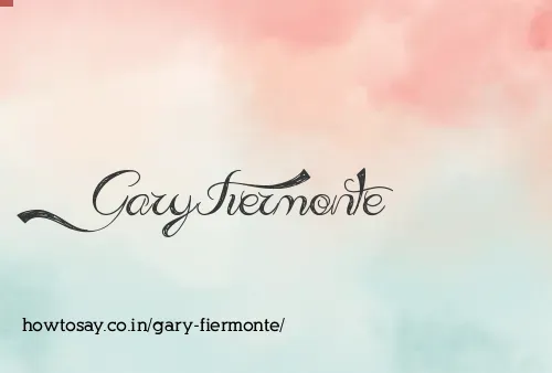 Gary Fiermonte