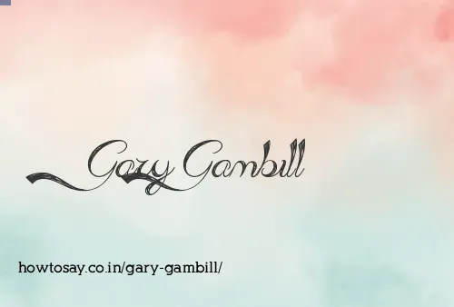 Gary Gambill