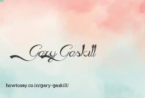 Gary Gaskill