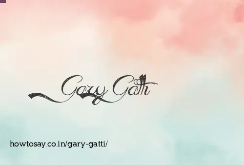 Gary Gatti