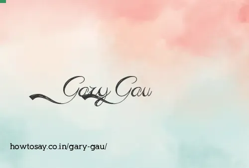 Gary Gau