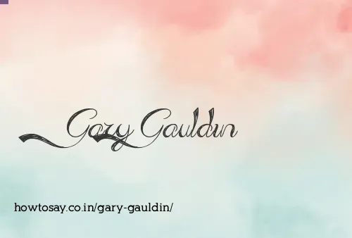 Gary Gauldin