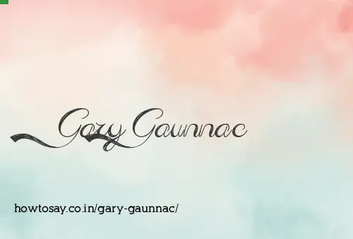 Gary Gaunnac