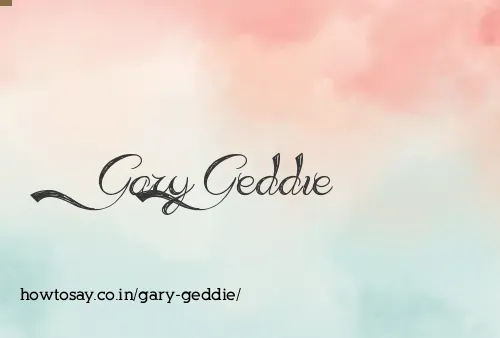 Gary Geddie