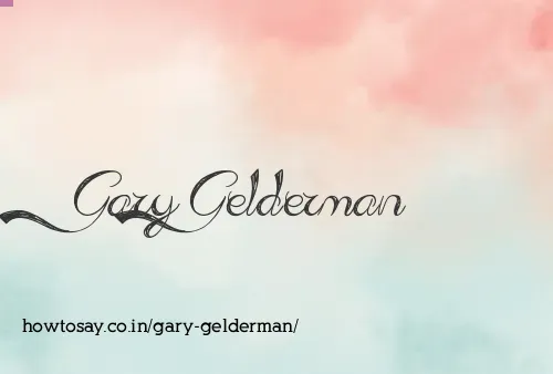 Gary Gelderman