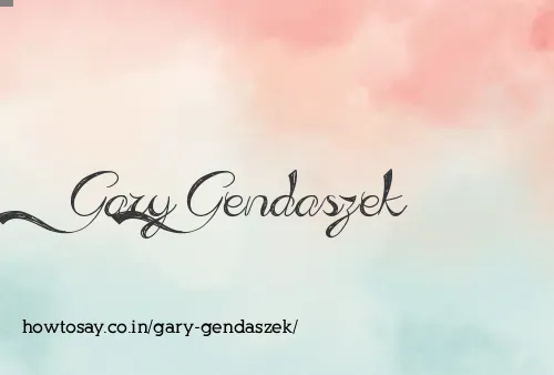 Gary Gendaszek
