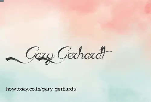 Gary Gerhardt