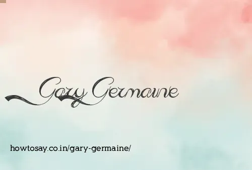 Gary Germaine