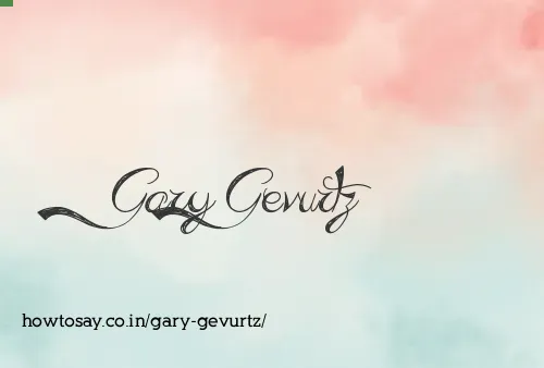 Gary Gevurtz