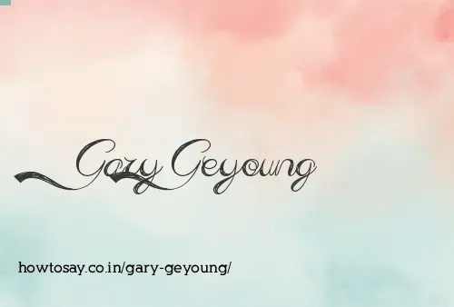 Gary Geyoung