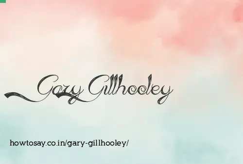 Gary Gillhooley