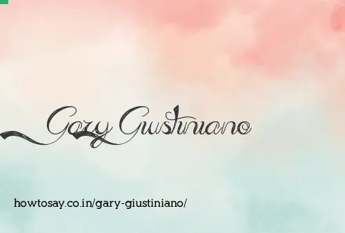 Gary Giustiniano