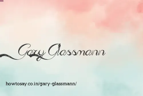 Gary Glassmann