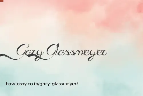 Gary Glassmeyer