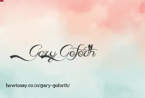 Gary Goforth