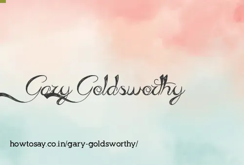 Gary Goldsworthy
