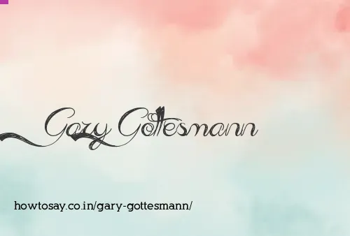 Gary Gottesmann