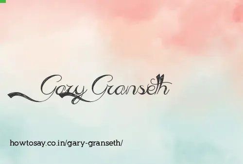 Gary Granseth
