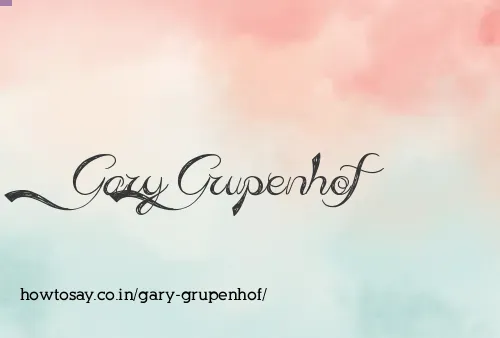 Gary Grupenhof