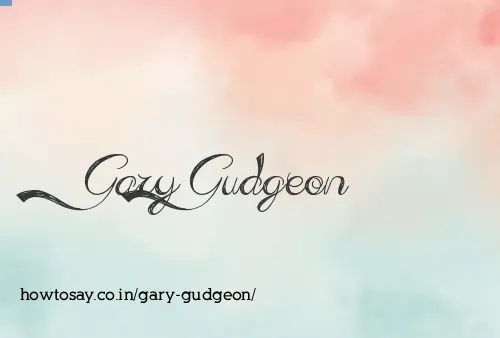 Gary Gudgeon