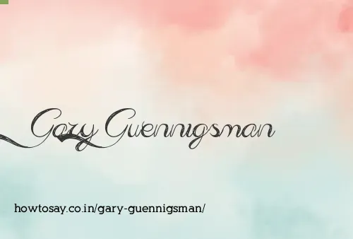 Gary Guennigsman