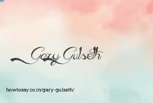 Gary Gulseth