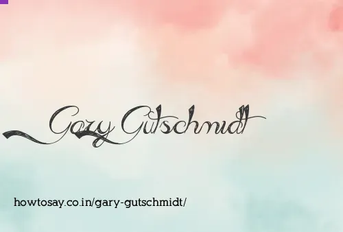Gary Gutschmidt