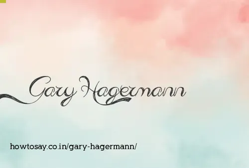 Gary Hagermann