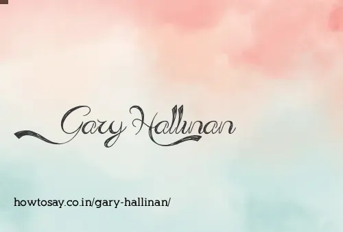 Gary Hallinan