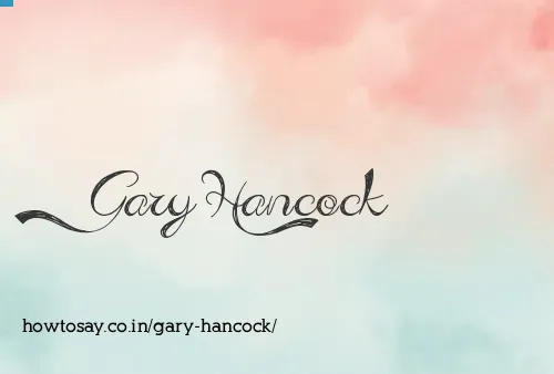Gary Hancock