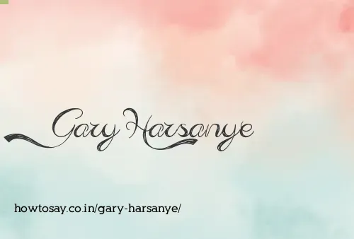 Gary Harsanye
