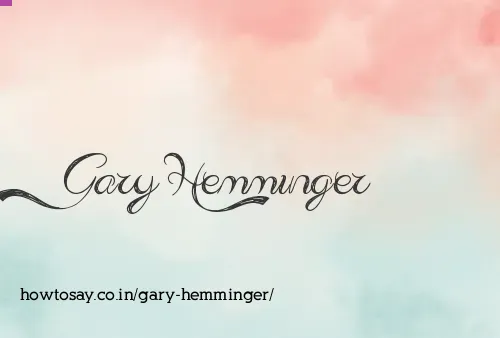 Gary Hemminger
