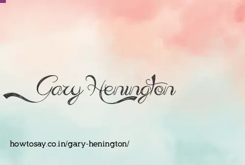 Gary Henington