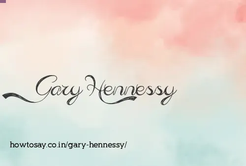 Gary Hennessy