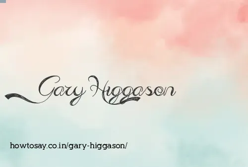 Gary Higgason