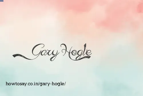 Gary Hogle