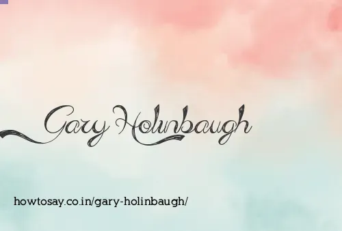 Gary Holinbaugh