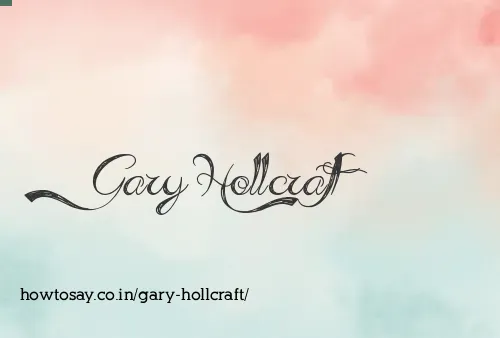 Gary Hollcraft