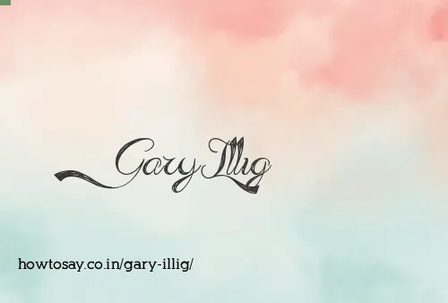 Gary Illig