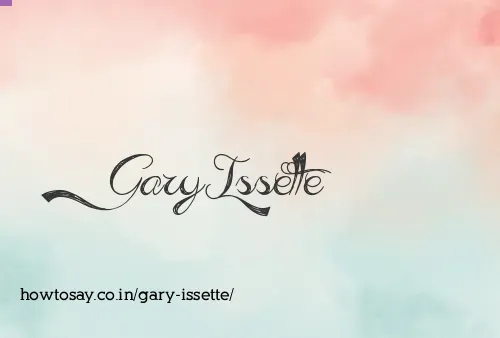 Gary Issette