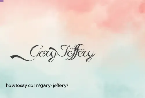 Gary Jeffery