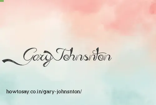 Gary Johnsnton