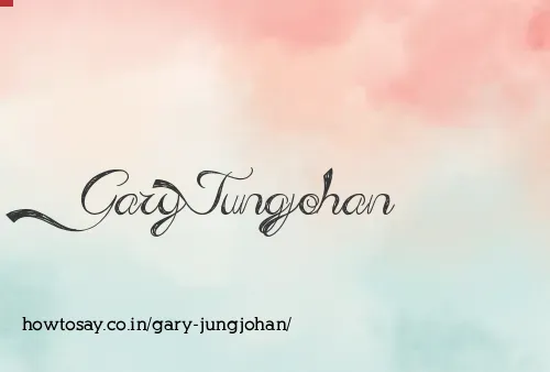 Gary Jungjohan