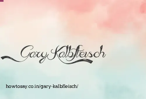 Gary Kalbfleisch