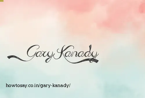 Gary Kanady