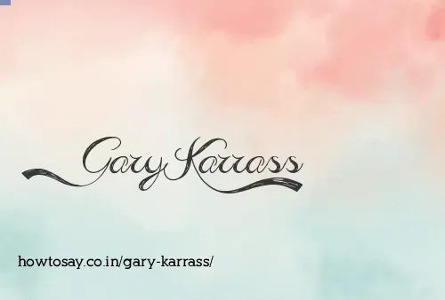 Gary Karrass