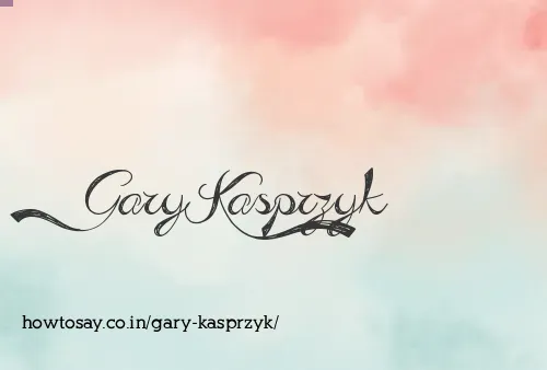 Gary Kasprzyk