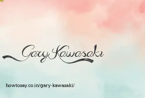 Gary Kawasaki
