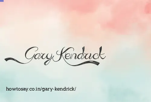 Gary Kendrick