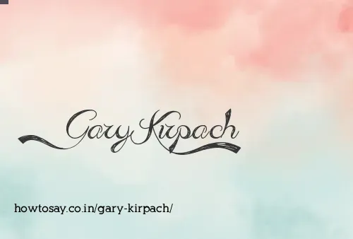 Gary Kirpach